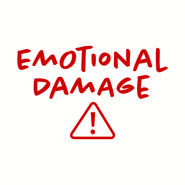 Emotional Damage by hamiltonarts