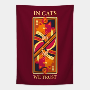 In Cats We Trust Tapestry