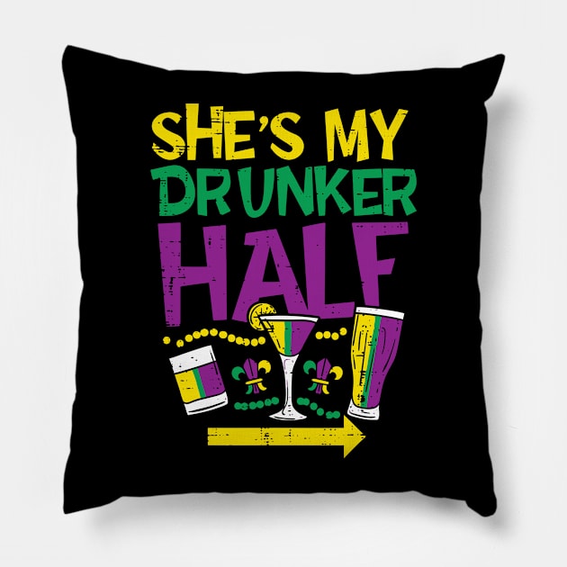 She_s My Drunker Half Matching Couple Boyfriend Mardi Gras Pillow by LEGO