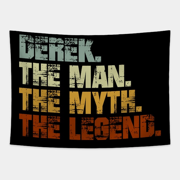 Derek The Man The Myth The Legend Tapestry by designbym