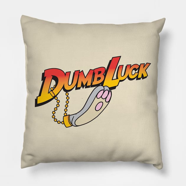 DumbLuck, ooo-wooo-ooo! Pillow by Super Secret Villain