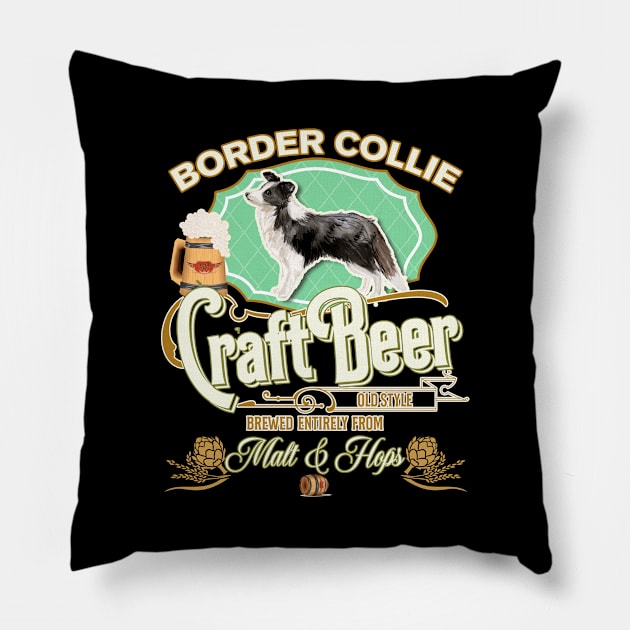 Border Collie Gifts - Beer Dog lover Pillow by StudioElla