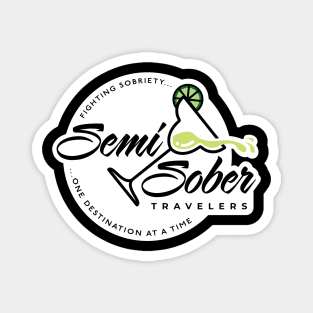 Original Semi-Sober Travelers Margarita design with solid background Magnet