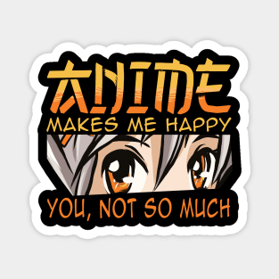 anime makes me happy Magnet