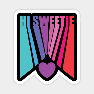 Hi Sweetie Valentine Magnet