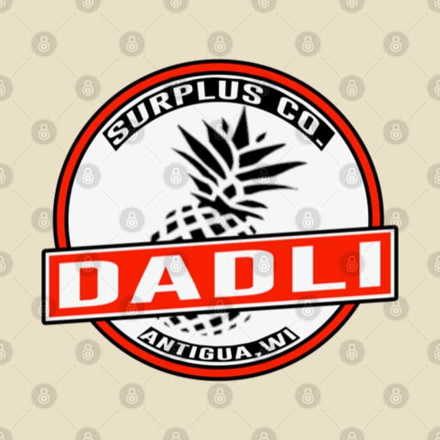 Dadli Surplus Co. by Digz