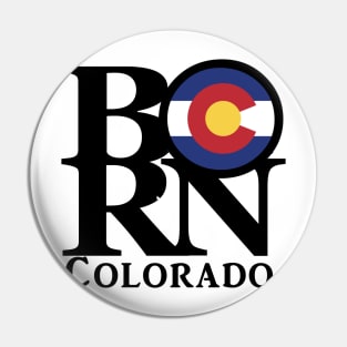 Colorado BORN Pin