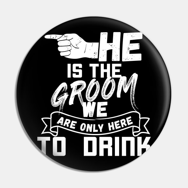 He is the groom - Bachelor party set 2 of 3 /w left Pin by emmjott