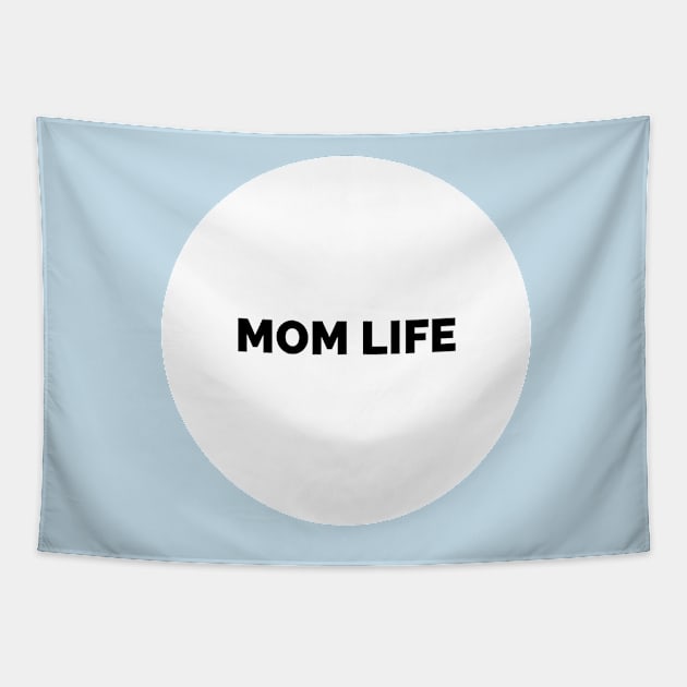 Mom Life Tapestry by winsteadwandering