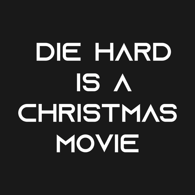 Die Hard Is a Christmas Movie by themodestworm