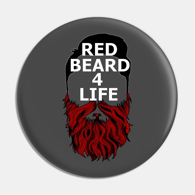 Red Beard For Life Pin by Gringoface