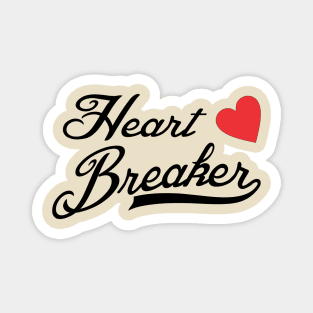 Heart Breaker - St. Valentine's Day Magnet