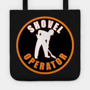 Shovel Operator Tote