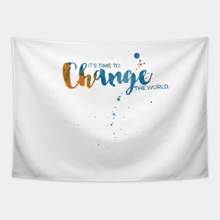 Change The World Tapestry