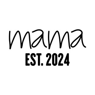 Mama Est 2024 shirt, Promoted to Mommy Mother's Day 2024 T-Shirt