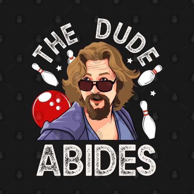 Big Lebowski, The Dude Abides by MIKOLTN