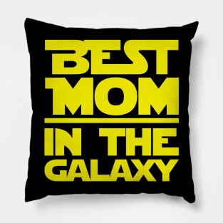 Best Mom In The Galaxy Pillow