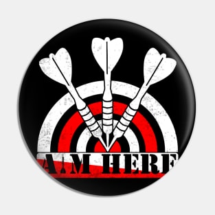 Aim Here Funny Darts Player Pin