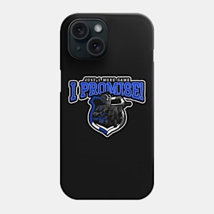 Just 1 More Game I Promise! Phone Case