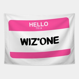 I'm a WIZ*ONE Tapestry