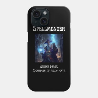 Spellmonger - Silly Hats Phone Case