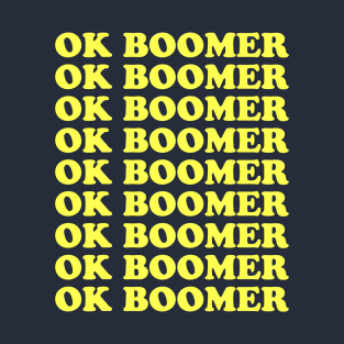 Ok Boomer T-Shirt