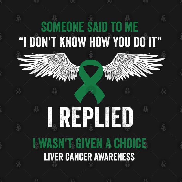 Liver cancer fighter - liver cancer awareness month by Merchpasha1