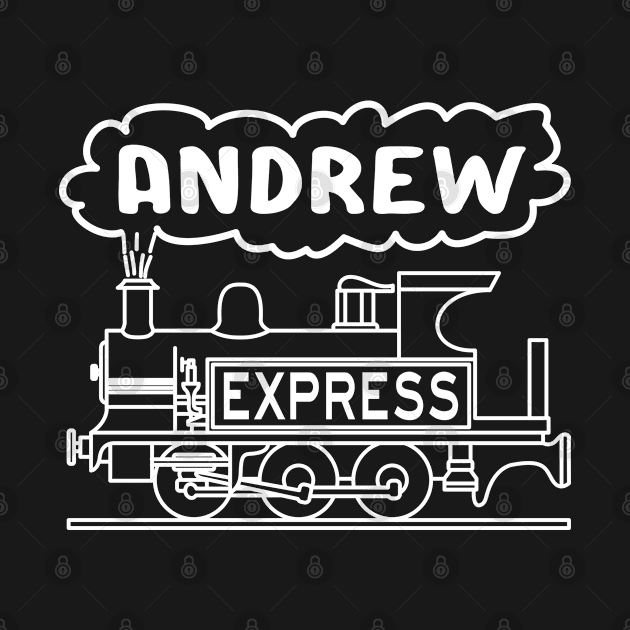 Andrew Boys Name Steam Train Locomotive For Andrew by Maljonic