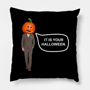 The Office IT IS YOUR HALLOWEEN Dwight Schrute Pillow