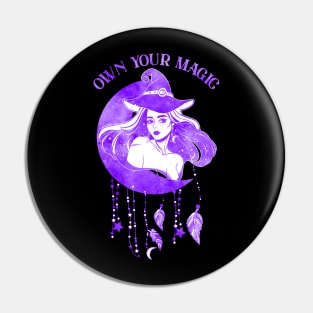 Own Your Magic Pin