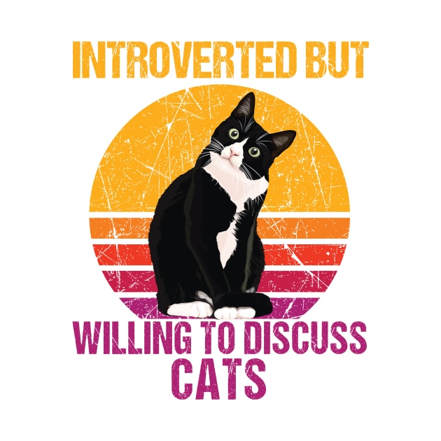 introverted but willing to discuss cats by spantshirt