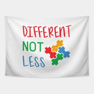 Different Not Less, Autism Awareness Amazing Cute Funny Colorful Motivational Inspirational Gift Idea for Autistic Tapestry