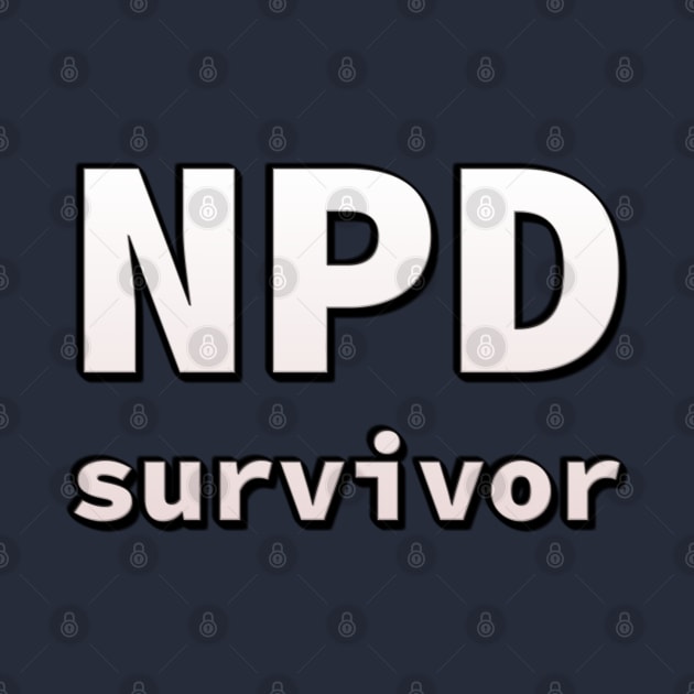 NPD (narcissistic personality disorder) survivor by SolarCross