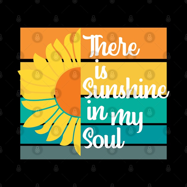 There is Sunshine in my Soul by MzumO