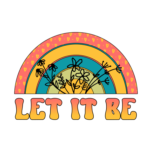 Let it be by Designs by Ira