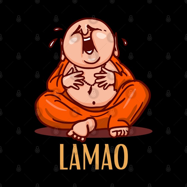 Laughing out loud design for laughing buddha lovers by PunManArmy