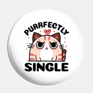 Purrfectly Single Cat Pin