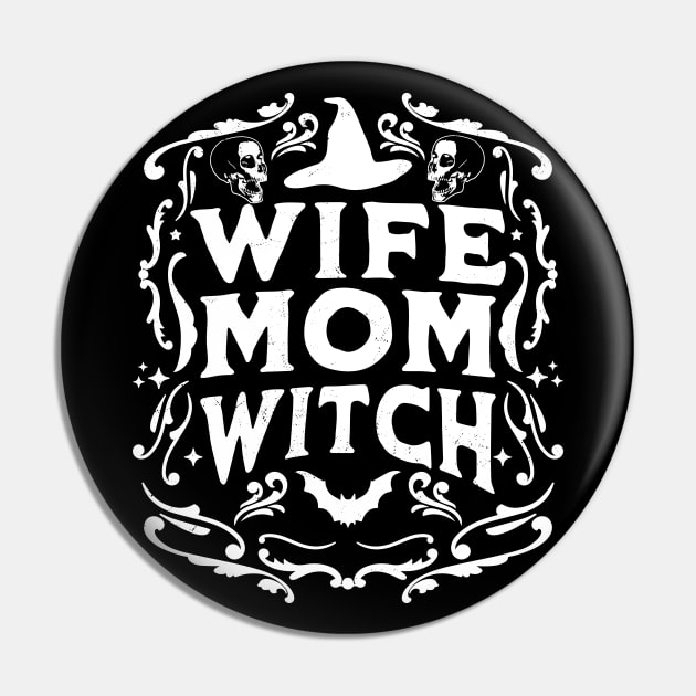 Wife Mom Witch Funny Halloween Mothers Day Witchcraft Retro Pin by OrangeMonkeyArt