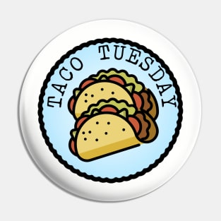 Taco Tuesday (Adulting Merit Badge) Pin