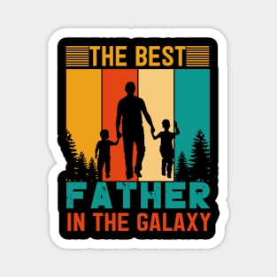 the best father in the galaxy Magnet