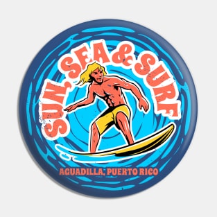 Vintage Sun, Sea & Surf Aguadilla, Puerto Rico // Retro Surfing // Surfer Catching Waves Pin