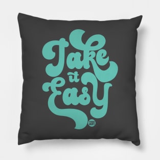 take easy Pillow