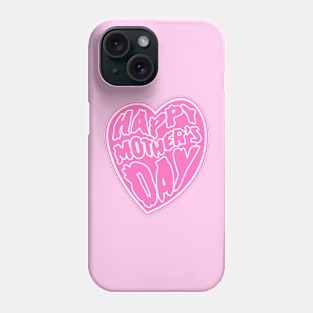 Happy Mother's Day Heart 2# Pink Psychedelic Art Nouveau Retrowave Text Phone Case