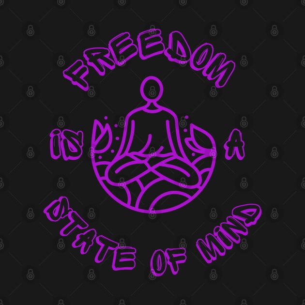 Freedom is a State of Mind by PurpzRoyal