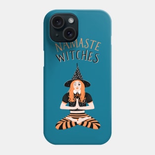 Namaste Witches Phone Case