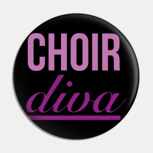 Choir diva Pin