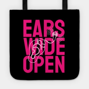 Ears Wide Open | Cochlear Implant | Pink Tote