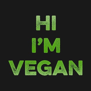 Hi, I'm Vegan T-Shirt