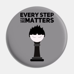 Every Step You Take Matters Boy Self Awareness Pin