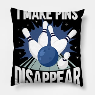 I Make Pins Disappear Pillow